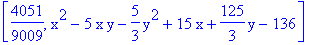 [4051/9009, x^2-5*x*y-5/3*y^2+15*x+125/3*y-136]